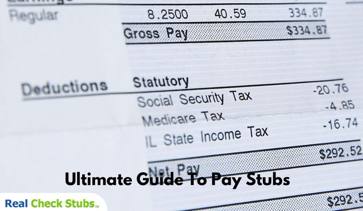 Ultimate Guide To Paycheck Stubs