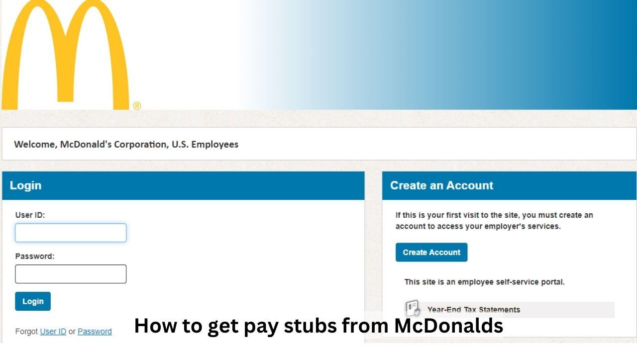 How to Get Pay Stubs From McDonald's? – A Step-By-Step Guide