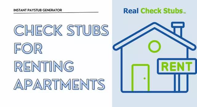 Check Stubs For Renting Apartments – Why Is It Important