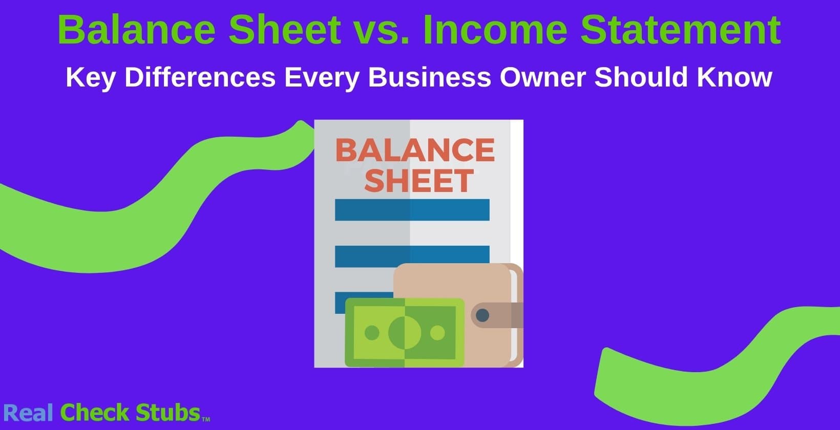 Income Statement vs. Balance Sheet: Know the Difference