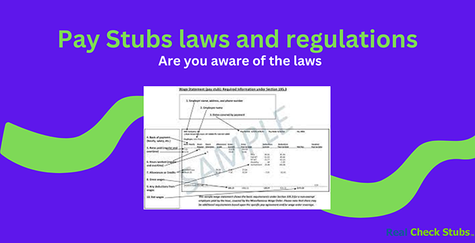 Pay Stubs laws and regulations: How Does It Work?
