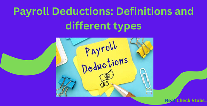 Payroll Deductions: Definition and Different Types