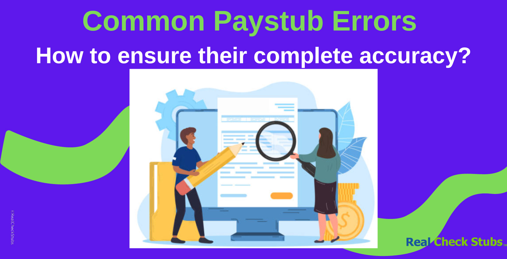 10 Common Errors to Watch Out for on your Paystub