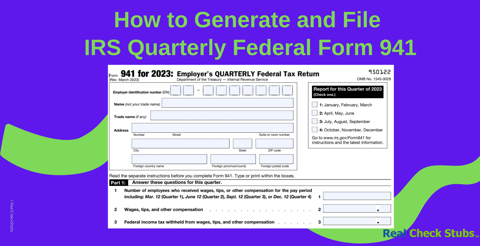 Generate and file IRS quarterly Federal Form 941