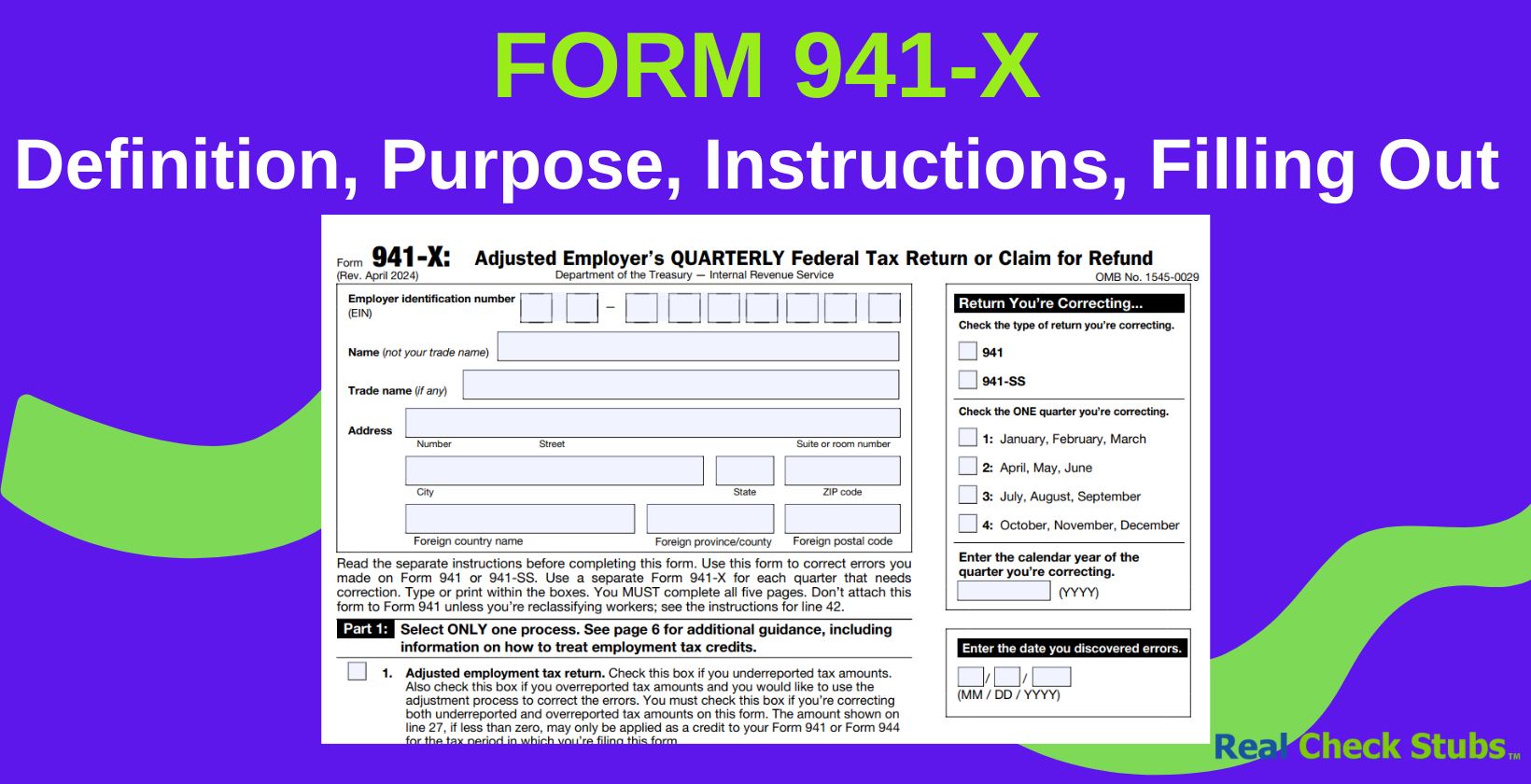 Understanding the Definition, Purpose, Instructions, Filling Out of Form 941-X